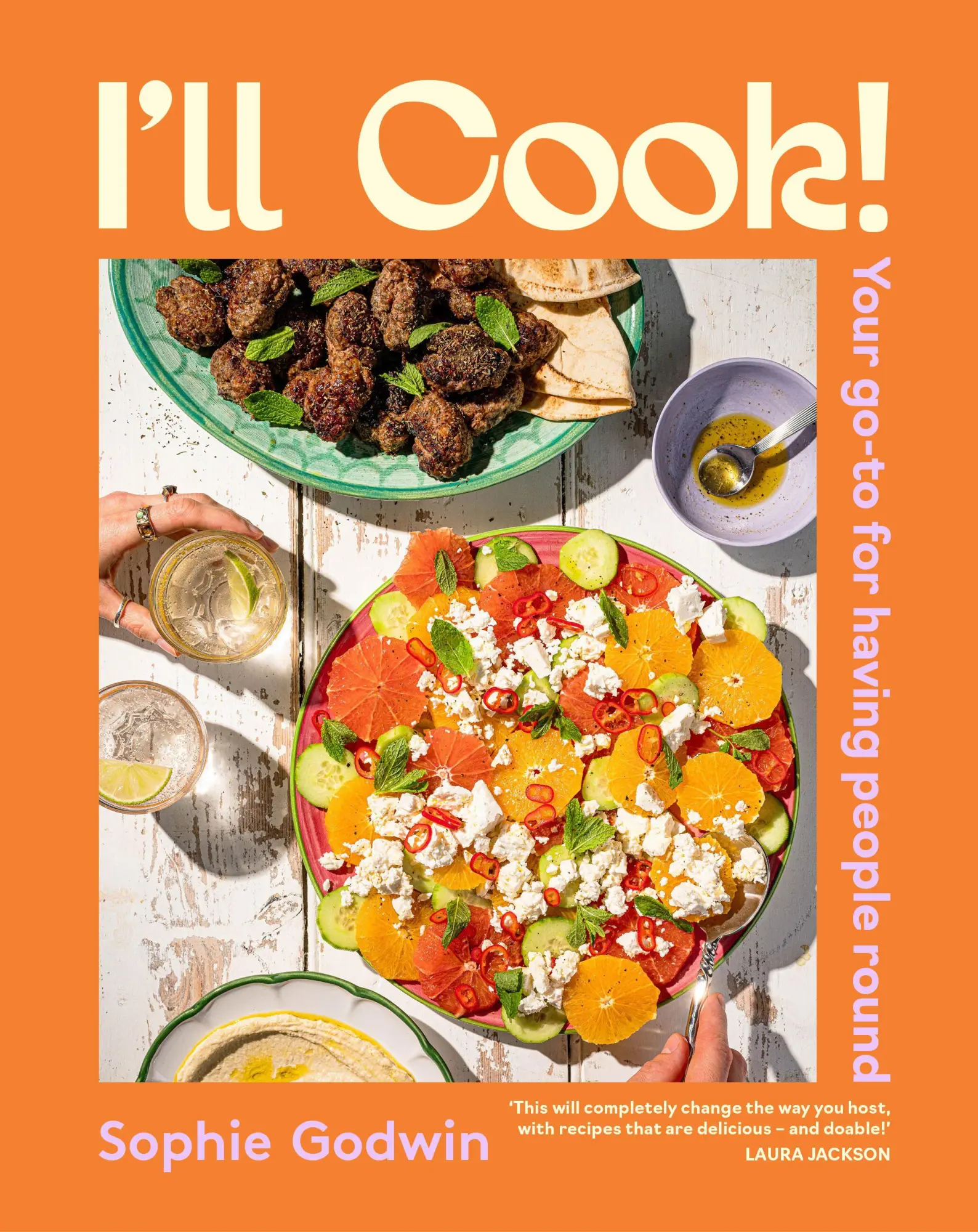 Cover: 9781761501296 | I'll Cook! | Your Go-To For Having People Round | Sophie Godwin | Buch