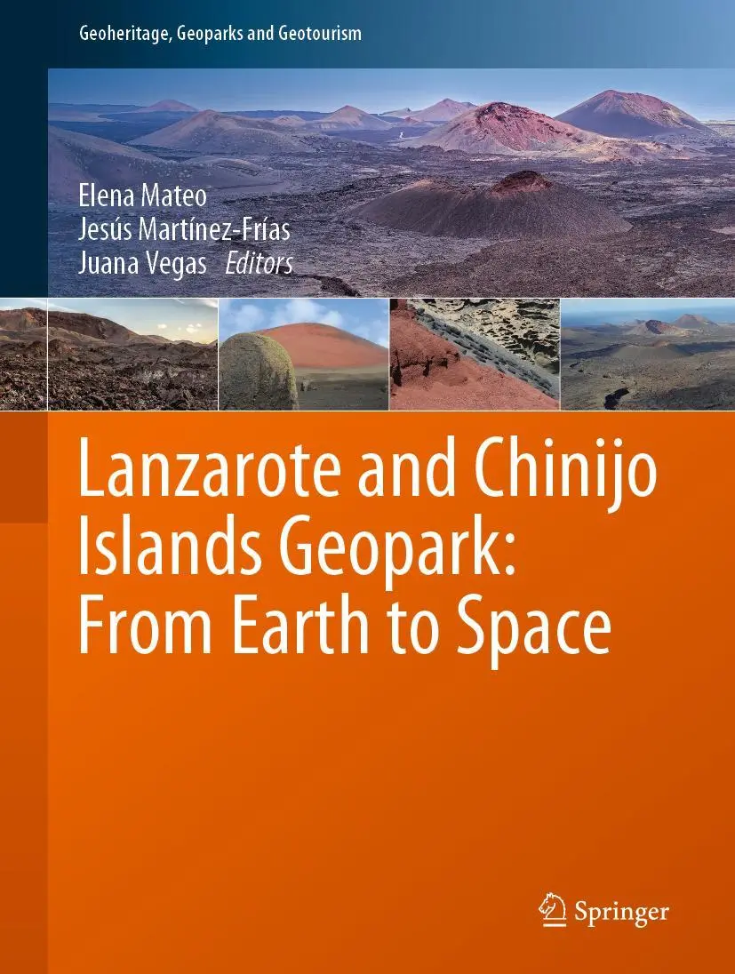 Cover: 9783030131296 | Lanzarote and Chinijo Islands Geopark: From Earth to Space | Buch