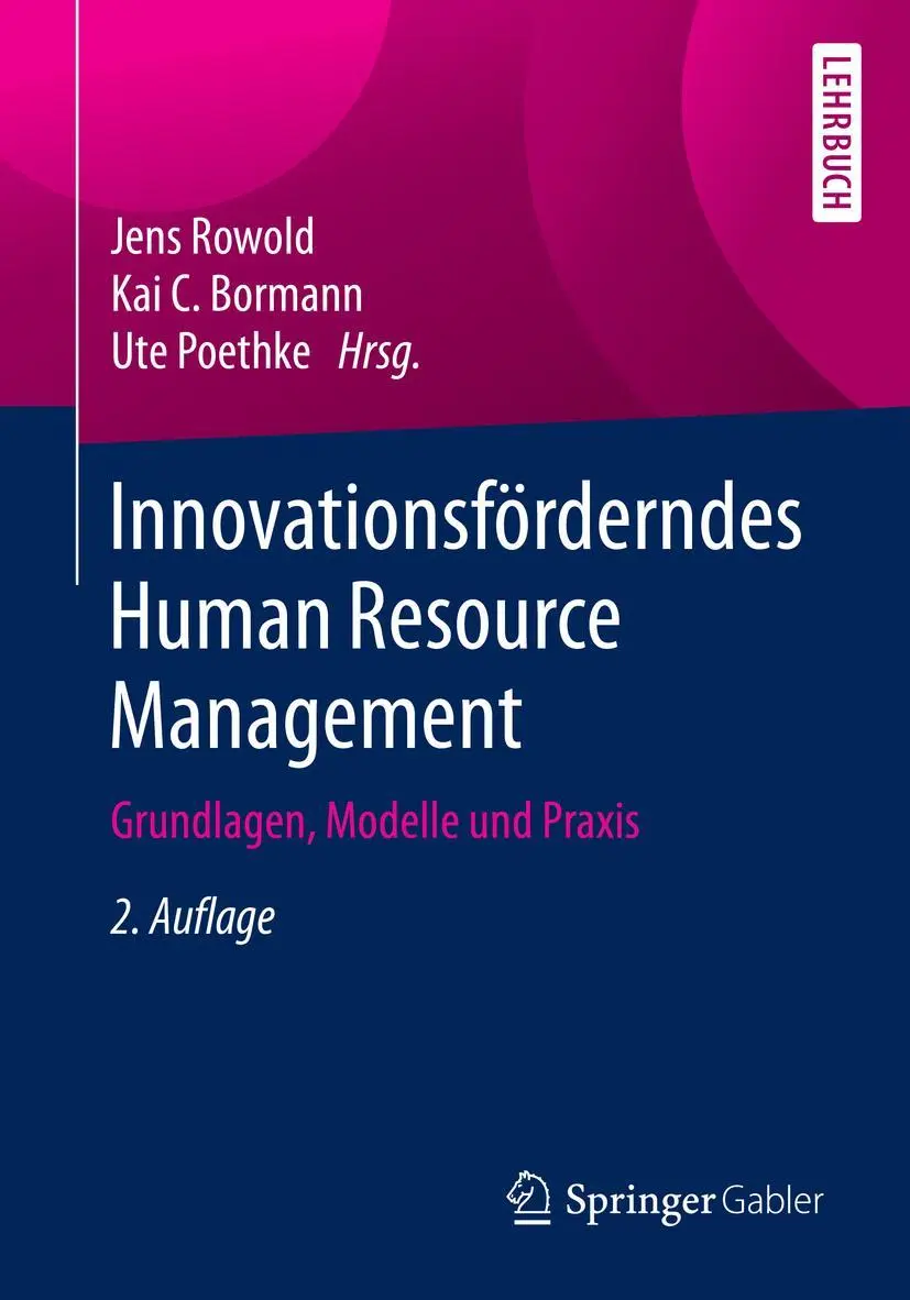 Cover: 9783662611296 | Innovationsförderndes Human Resource Management | Jens Rowold (u. a.)