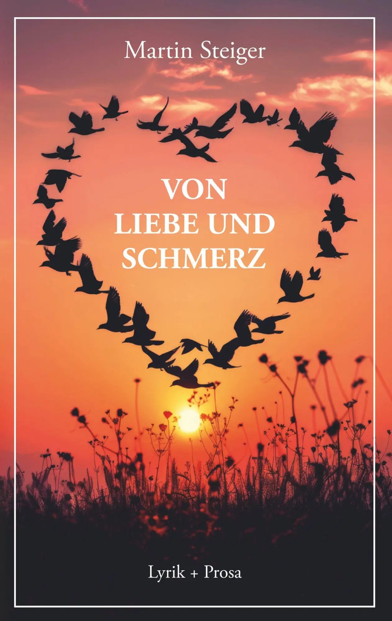 Von Liebe und Schmerz