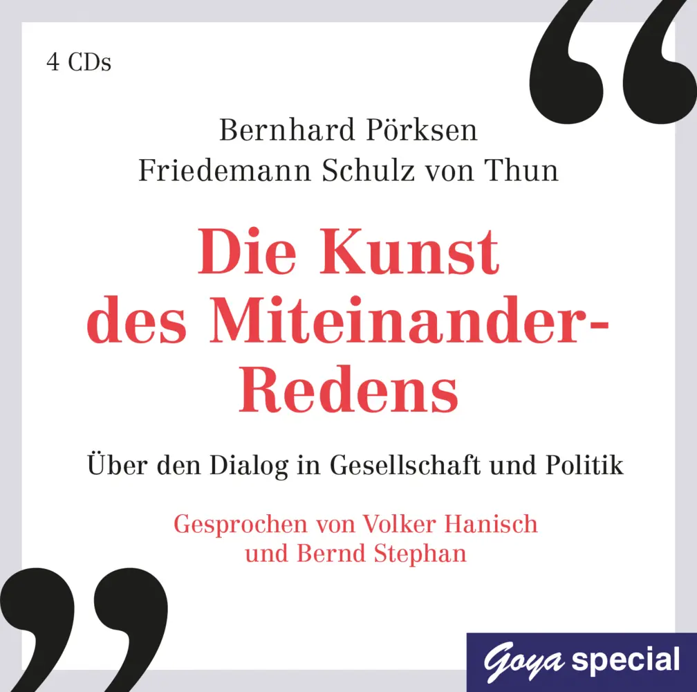 Cover: 9783833741296 | Die Kunst des Miteinander-Redens, 4 Audio-CD | Pörksen (u. a.) | CD