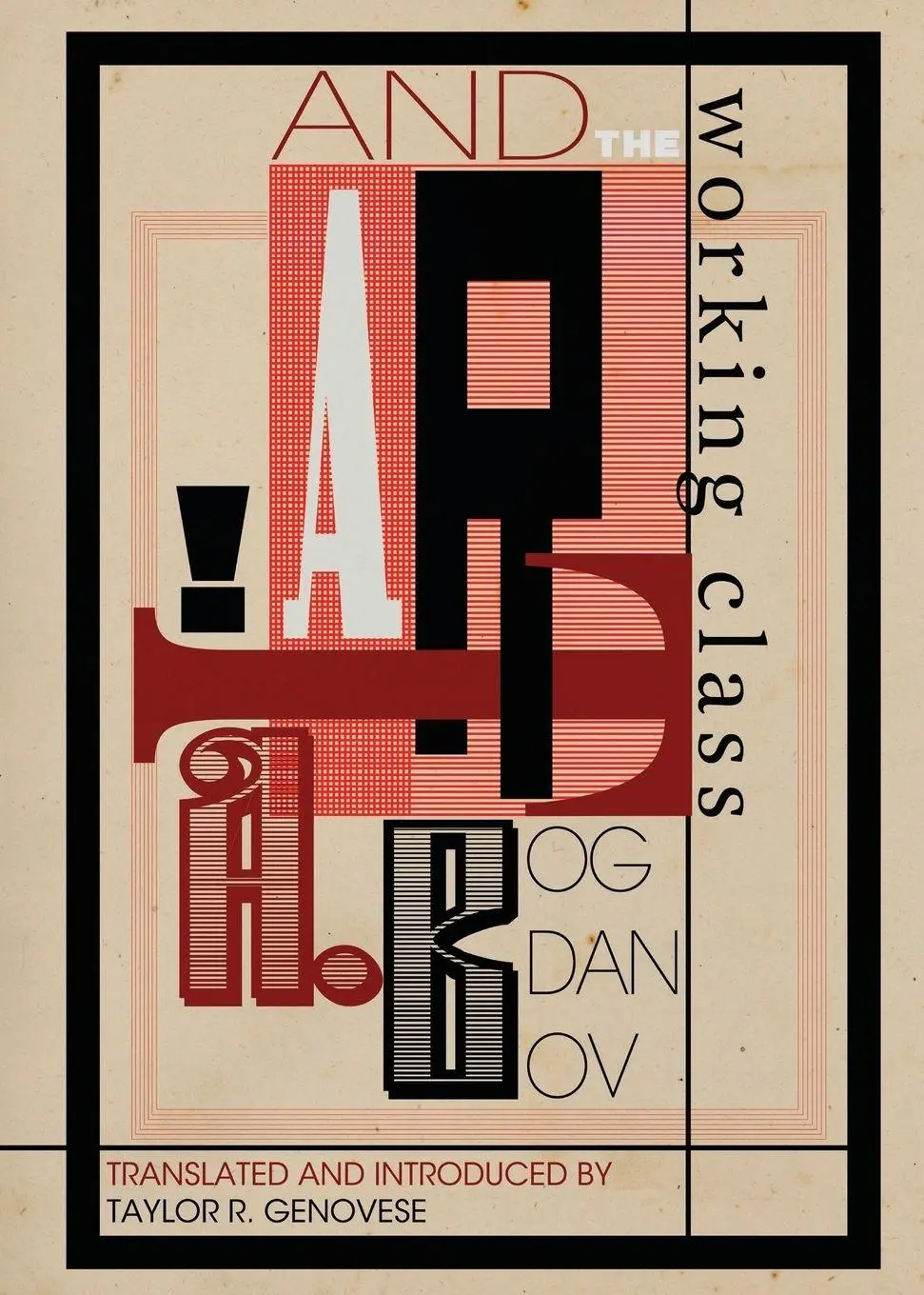 Cover: 9798295741296 | Art and the Working Class | Alexander Bogdanov | Taschenbuch | 2022