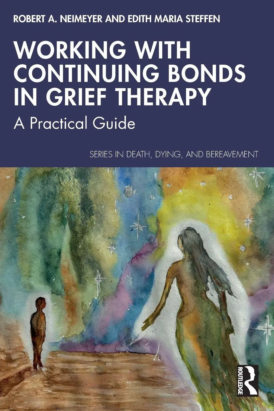 Cover: 9780367431396 | Working with Continuing Bonds in Grief Therapy | A Practical Guide