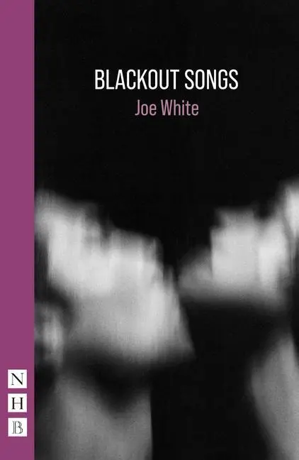 Cover: 9781839041396 | Blackout Songs | Joe White | Taschenbuch | NHB Modern Plays | Englisch