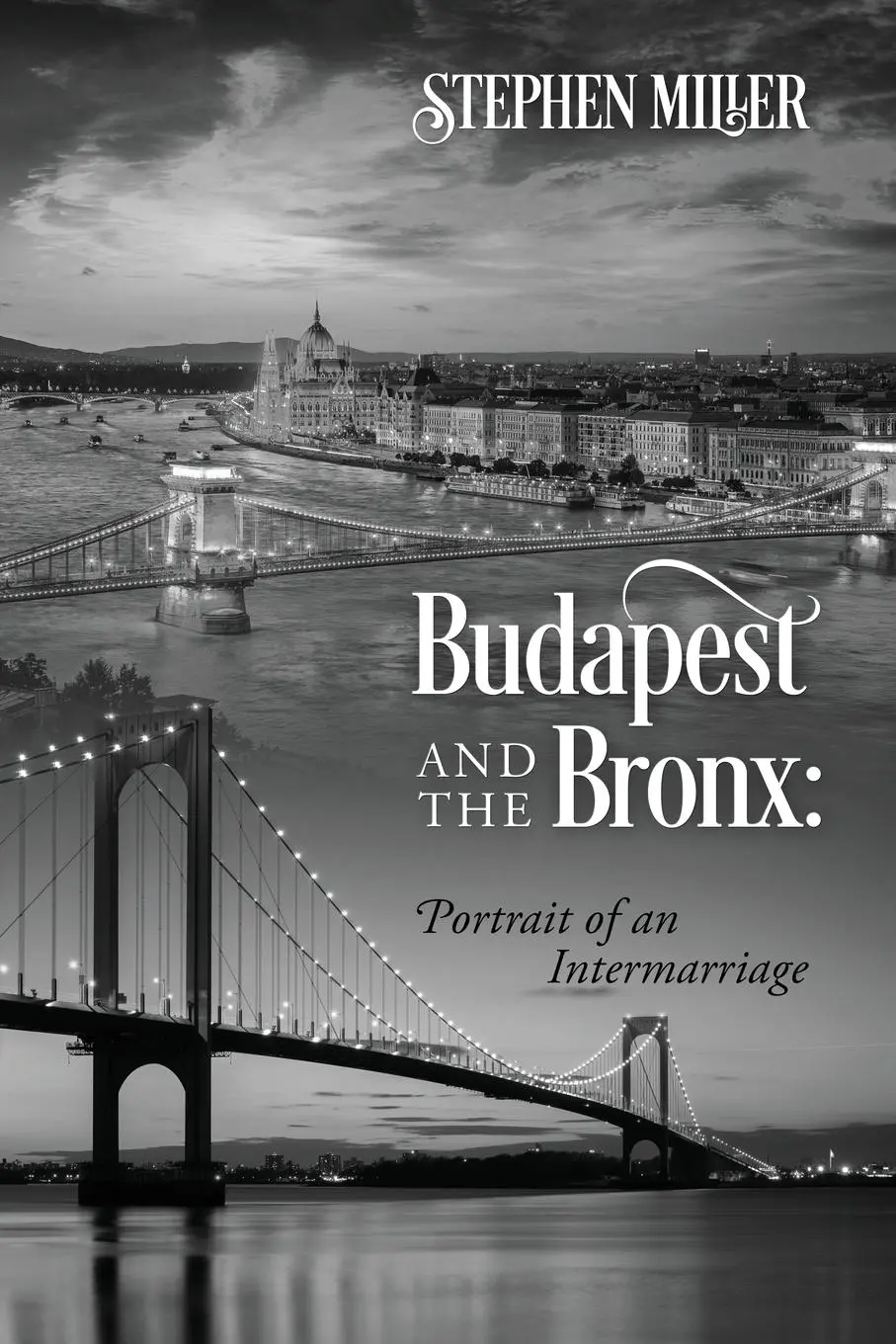 Cover: 9781977271396 | Budapest and the Bronx | Portrait of an Intermarriage | Stephen Miller