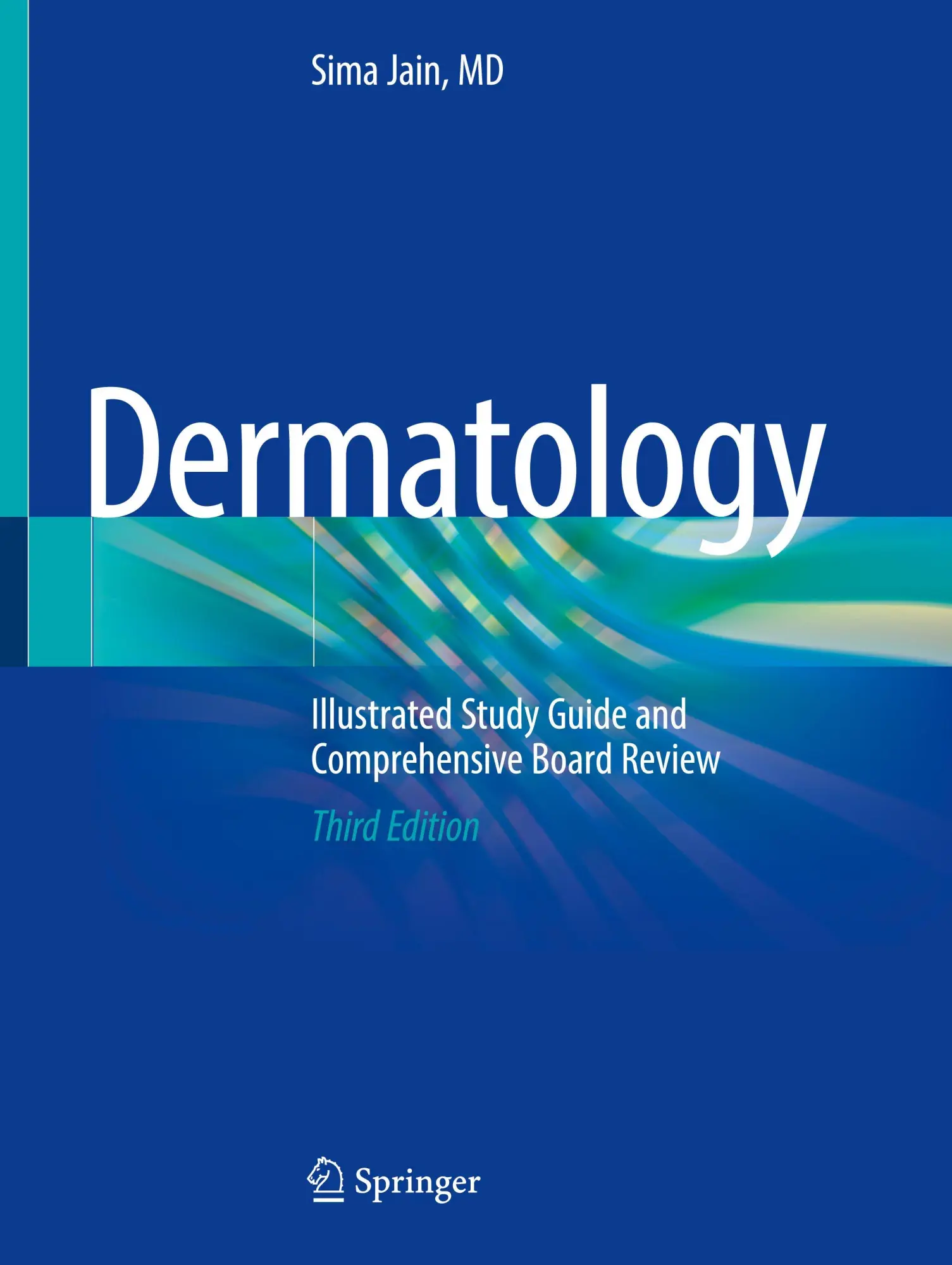 Cover: 9783031731396 | Dermatology | Illustrated Study Guide and Comprehensive Board Review