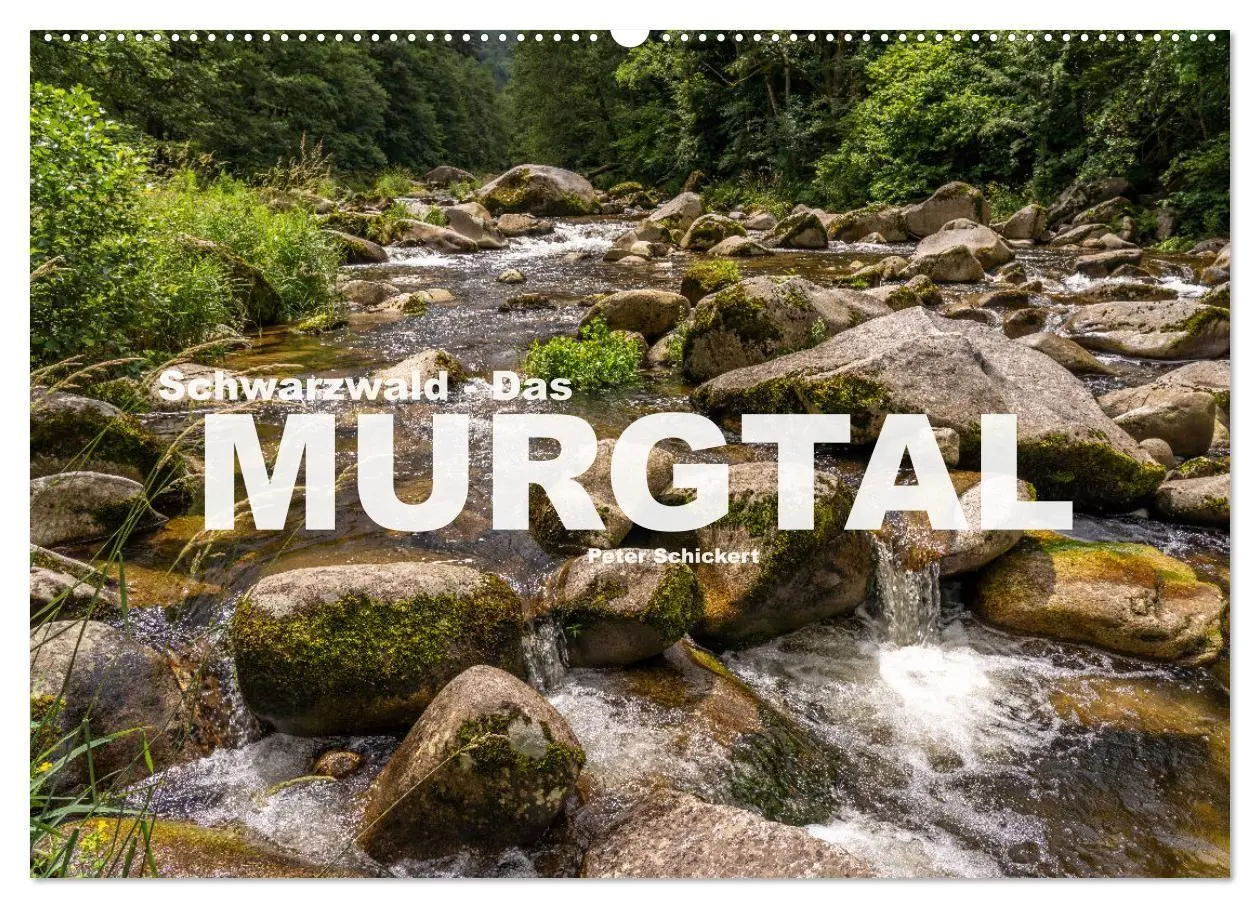 Cover: 9783569401396 | Schwarzwald - Das Murgtal (Wandkalender 2027 DIN A2 quer), CALVENDO...