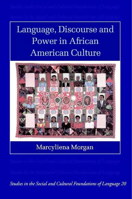 Cover: 9780521001496 | Language, Discourse and Power in African American Culture | Morgan