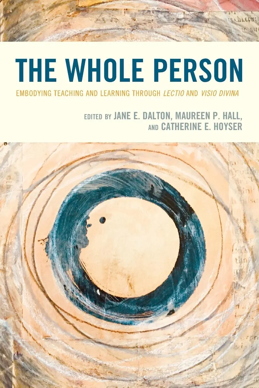 Cover: 9781475851496 | Whole Person | Jane E. Dalton (u. a.) | Taschenbuch | Englisch | 2019