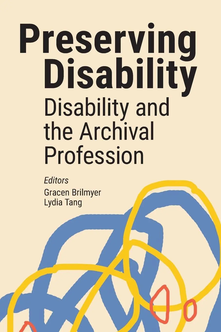Cover: 9781634001496 | Preserving Disability | Disability and the Archival Profession | Buch