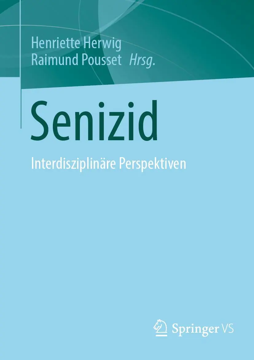Cover: 9783658421496 | Senizid | Interdisziplinäre Perspektiven | Raimund Pousset (u. a.)