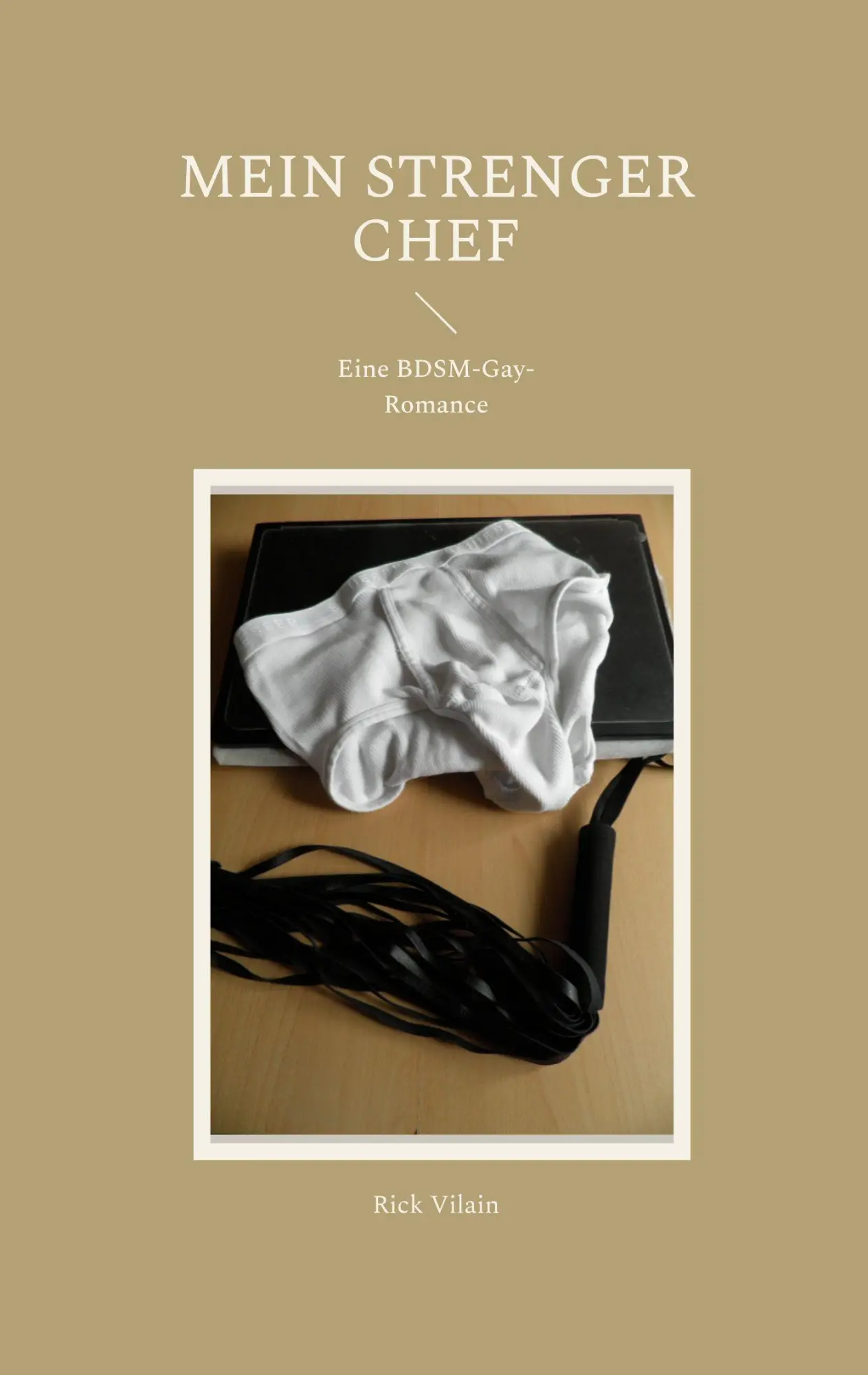 Cover: 9783696351496 | Mein strenger Chef | Eine BDSM-Gay-Romance | Rick Vilain | Taschenbuch