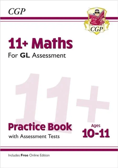 Cover: 9781789081596 | 11+ GL Maths Practice Book &amp; Assessment Tests - Ages 10-11 (with...