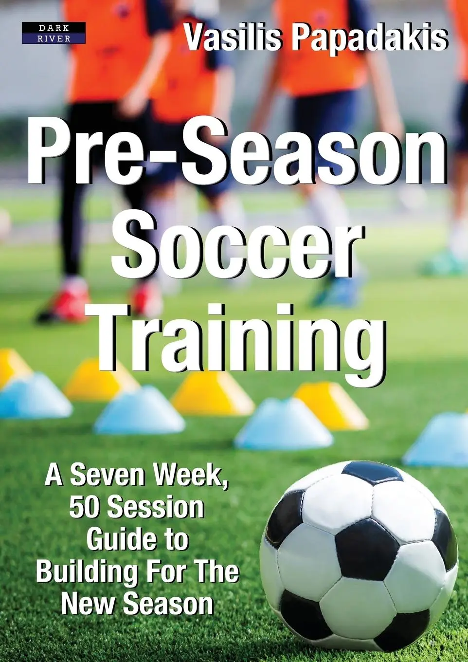 Cover: 9781911121596 | Pre-Season Soccer Training | Vasilis Papadakis | Taschenbuch | 2019