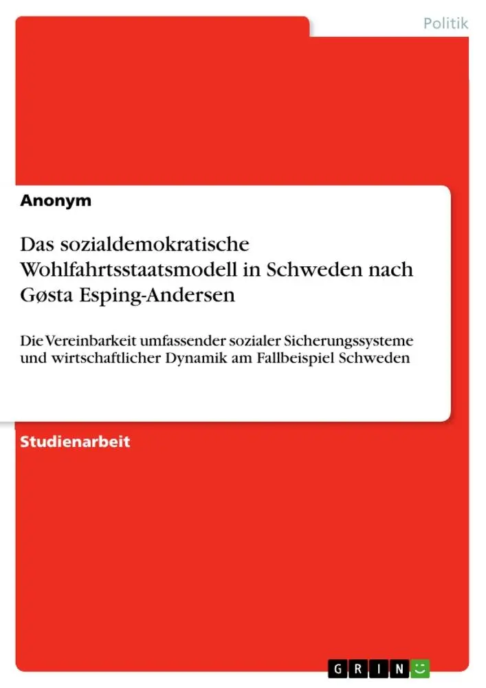 Cover: 9783668241596 | Das sozialdemokratische Wohlfahrtsstaatsmodell in Schweden nach...
