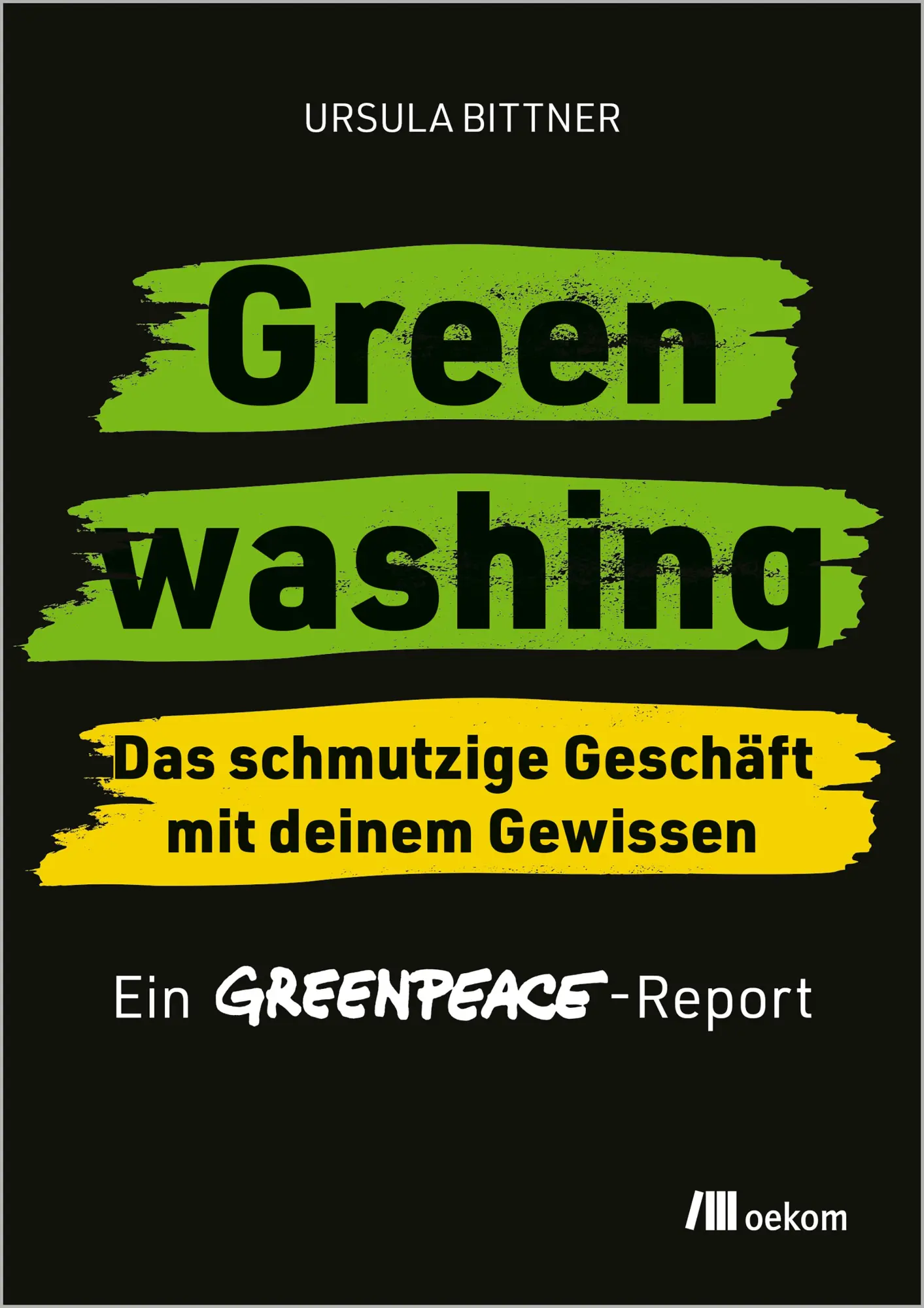 Cover: 9783987261596 | Greenwashing - das schmutzige Geschäft mit deinem Gewissen | Buch