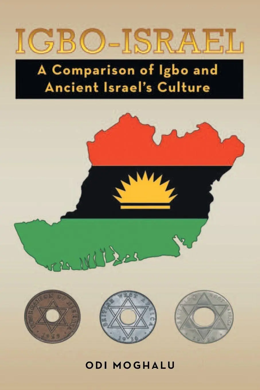 Cover: 9798369441596 | IGBO - ISRAEL | A COMPARISON OF IGBO AND ANCIENT ISRAEL'S CULTURE