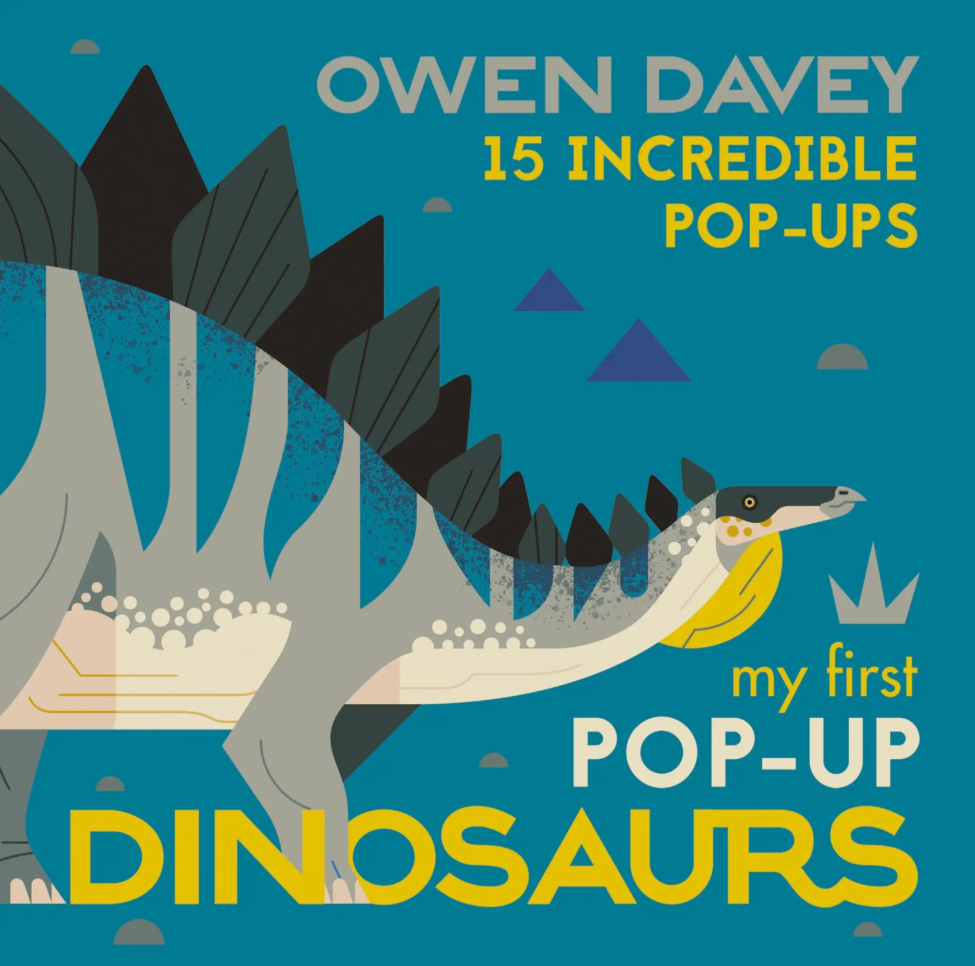 Cover: 9781406381696 | My First Pop-Up Dinosaurs | 15 Incredible Pop-Ups | Owen Davey | Buch