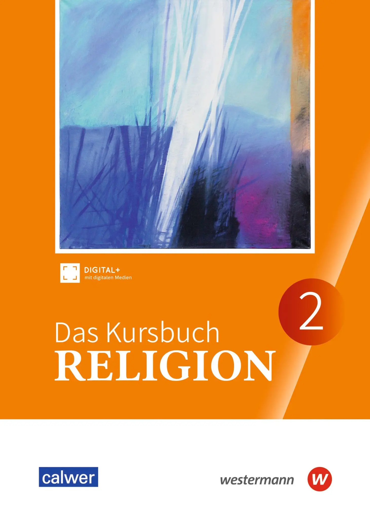 Cover: 9783141521696 | Das Kursbuch Religion. Schulbuch 2 (Klasse 7/8) | Ausgabe 2025 | 2026