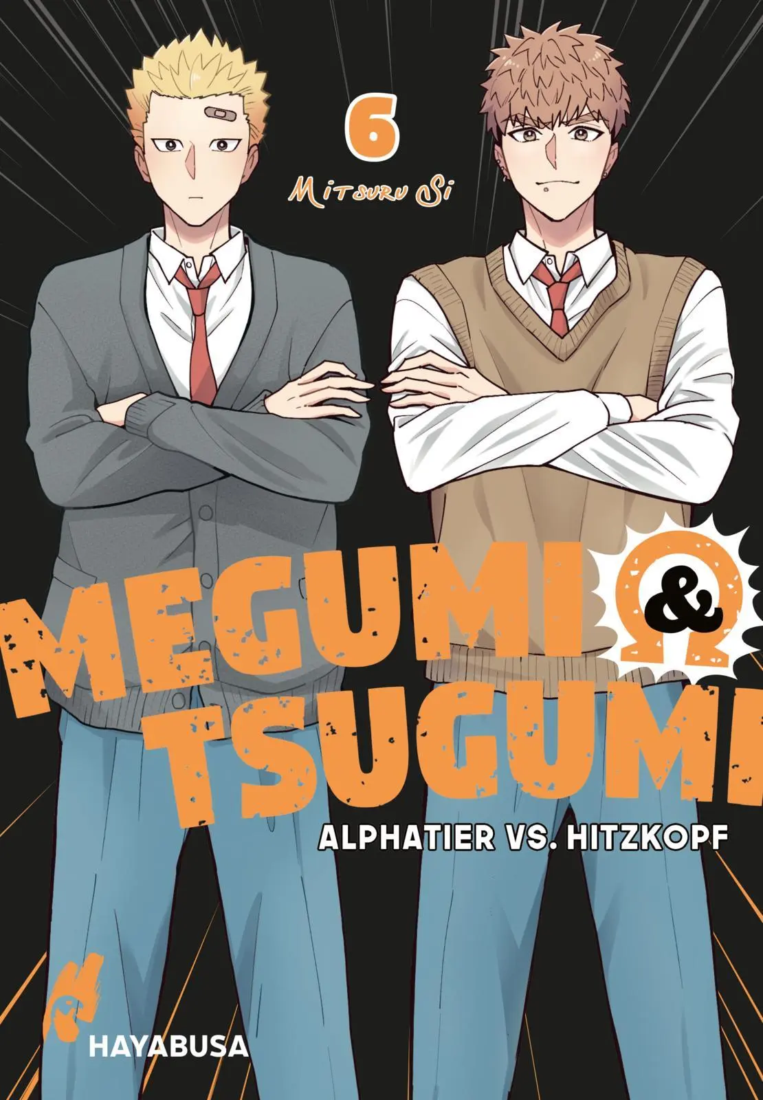Cover: 9783551621696 | Megumi &amp; Tsugumi - Alphatier vs. Hitzkopf 6 | Mitsuru Si | Taschenbuch
