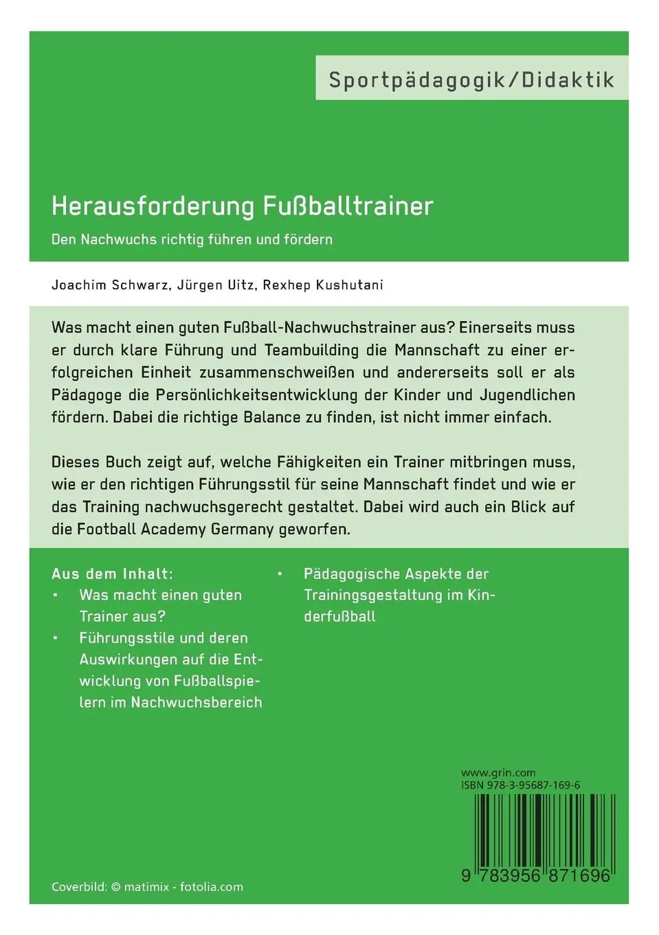 Rückseite: 9783956871696 | Herausforderung Fußballtrainer. Den Nachwuchs richtig führen und...