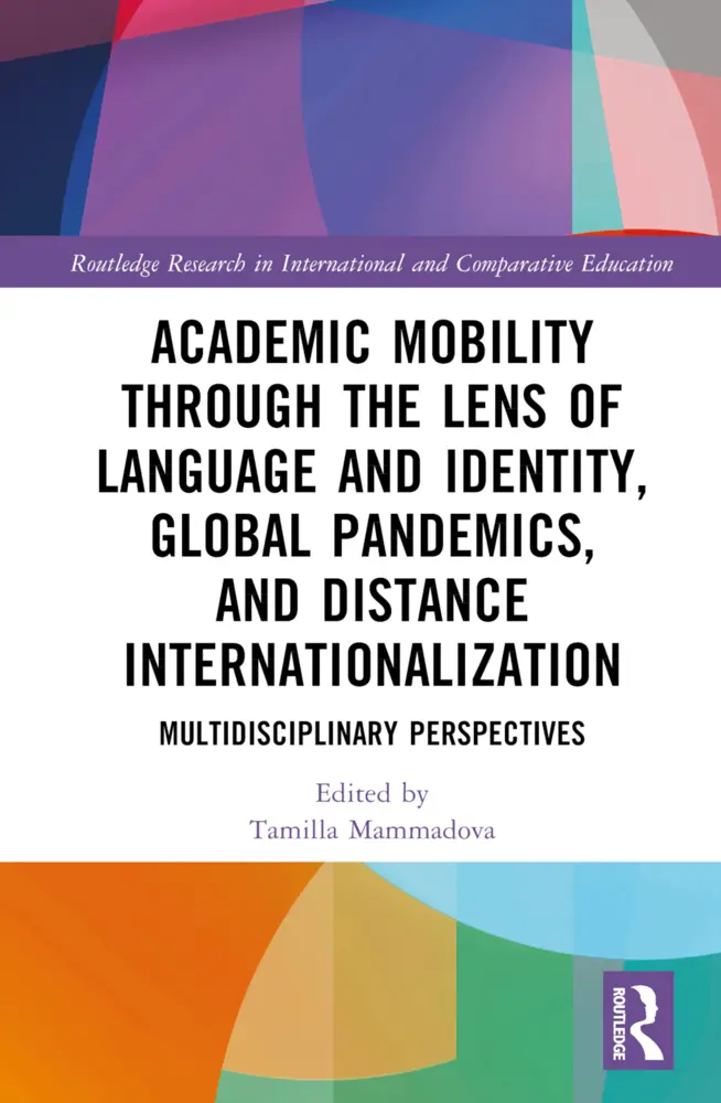 Cover: 9781032431796 | Academic Mobility through the Lens of Language and Identity, Global...
