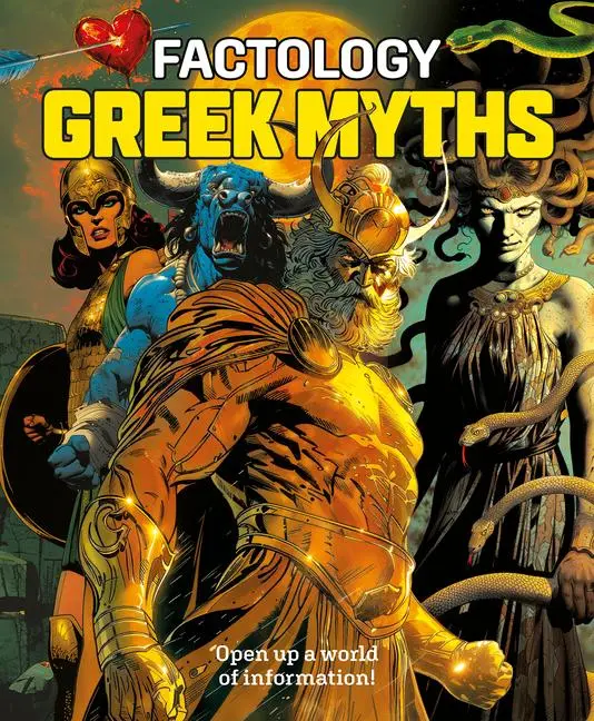 Cover: 9781787081796 | Factology: Greek Myths | Open Up a World of Information! | Books