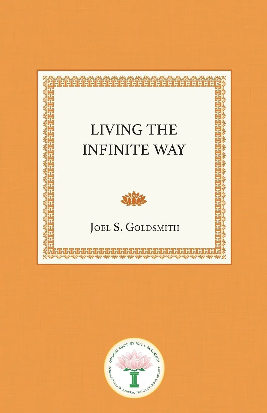 Cover: 9781889051796 | Living the Infinite Way | Joel S. Goldsmith | Taschenbuch | Englisch