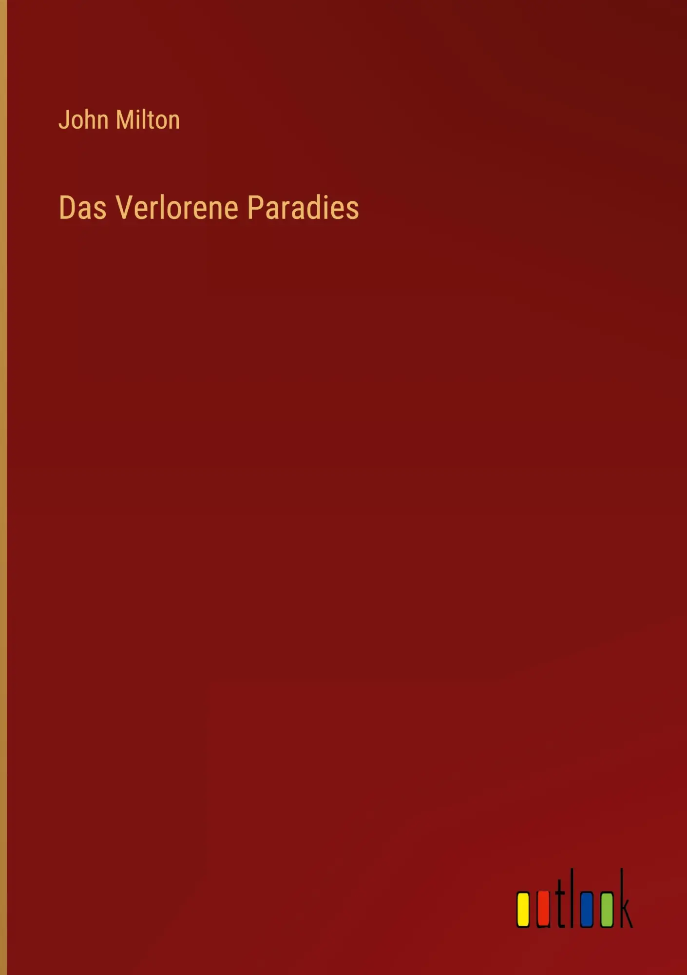Cover: 9783368631796 | Das Verlorene Paradies | John Milton | Buch | 340 S. | Deutsch | 2023
