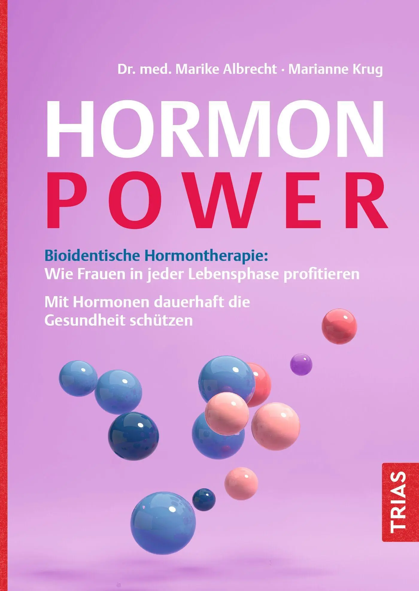 Cover: 9783432121796 | Hormon-Power | Marike Albrecht (u. a.) | Taschenbuch | 160 S. | 2026
