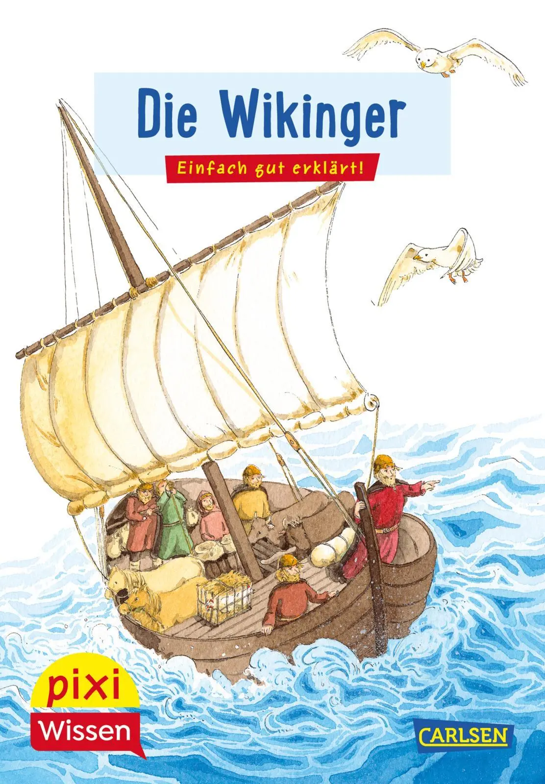 Cover: 9783551231796 | Pixi Wissen 29: VE 5 Die Wikinger | Monika Wittmann | Broschüre | 2022