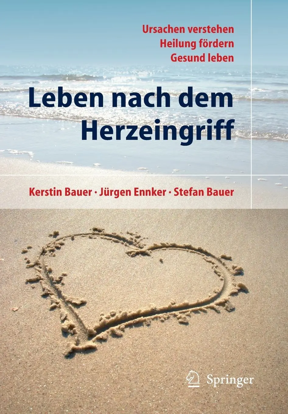 Cover: 9783642171796 | Leben nach dem Herzeingriff | Kerstin Bauer (u. a.) | Taschenbuch