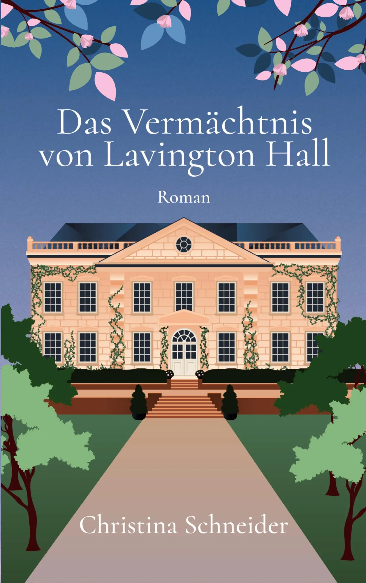 Cover: 9783695191796 | Das Vermächtnis von Lavington Hall | Roman | Christina Schneider