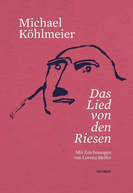 Cover: 9783709971796 | Das Lied von den Riesen | Mit Zeichnungen von Lorenz Helfer | Buch