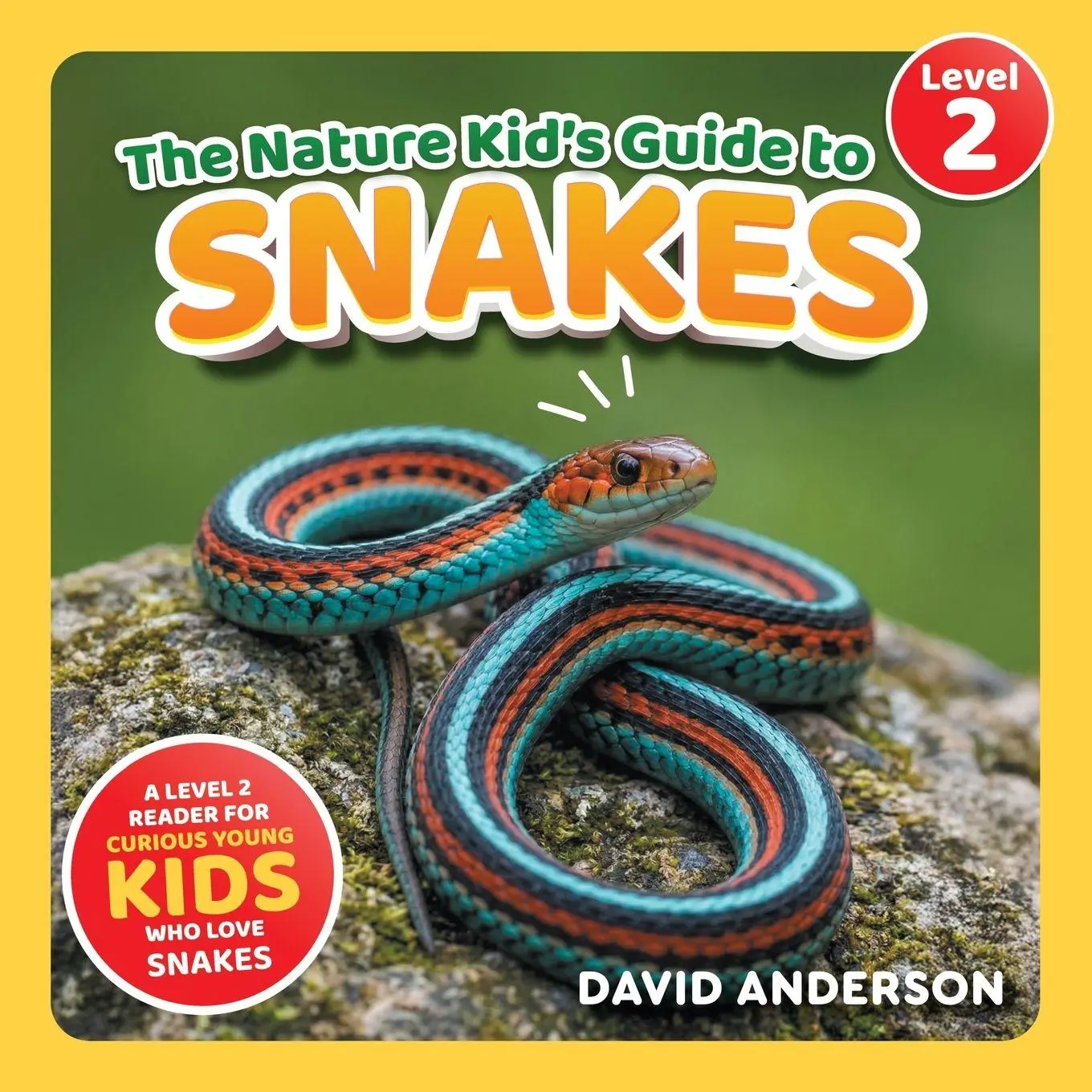 Cover: 9798898181796 | The Nature Kid's Guide to Snakes | David Anderson | Taschenbuch | 2026