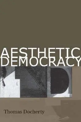 Cover: 9780804751896 | Aesthetic Democracy | Thomas Docherty | Taschenbuch | Englisch | 2006