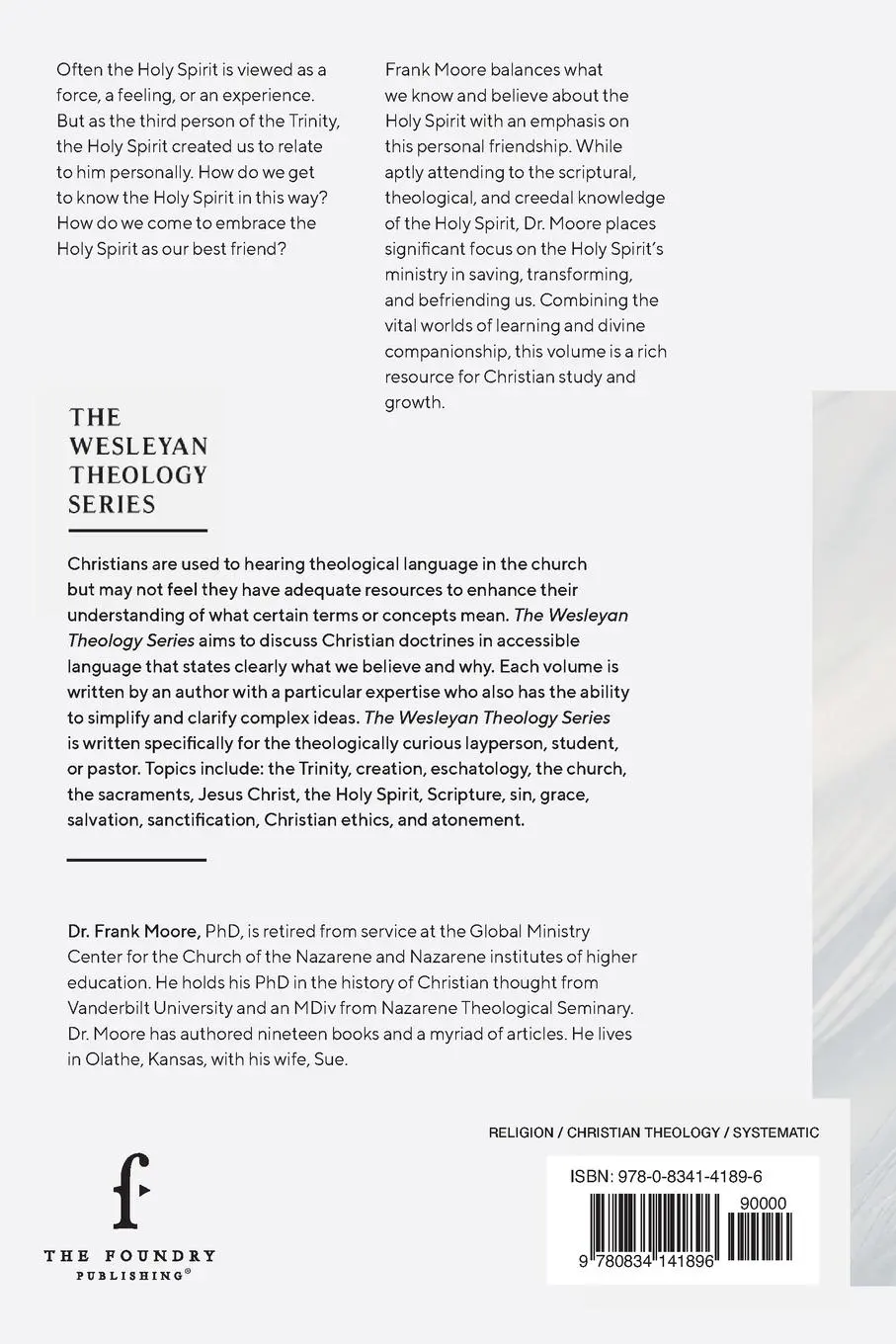 Rückseite: 9780834141896 | The Wesleyan Theology Series | The Holy Spirit | Frank Moore | Buch