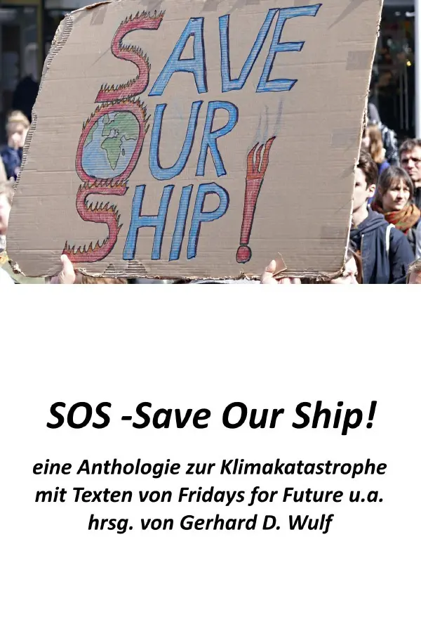 Cover: 9783748571896 | SOS - Save Our Ship! eine Anthologie zur Klimakatastrophe | Wulf