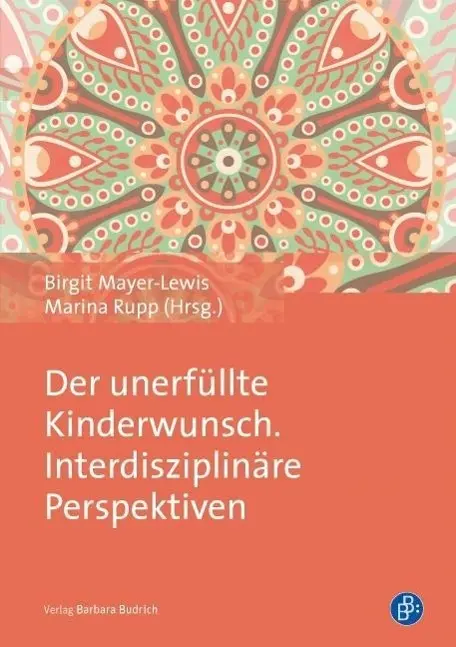 Cover: 9783847401896 | Der unerfüllte Kinderwunsch. Interdisziplinäre Perspektiven | Buch