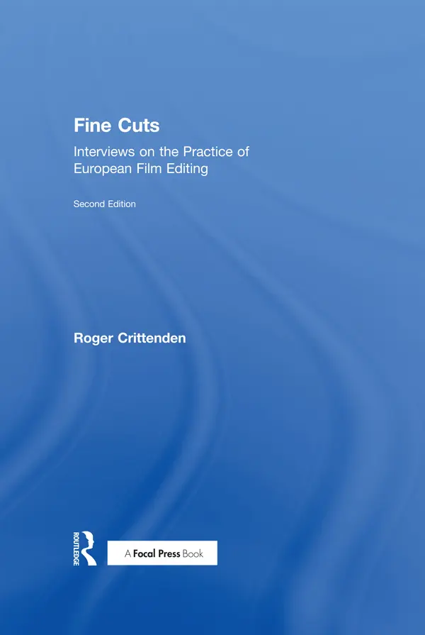Cover: 9781138201996 | Fine Cuts | Interviews on the Practice of European Film Editing | Buch