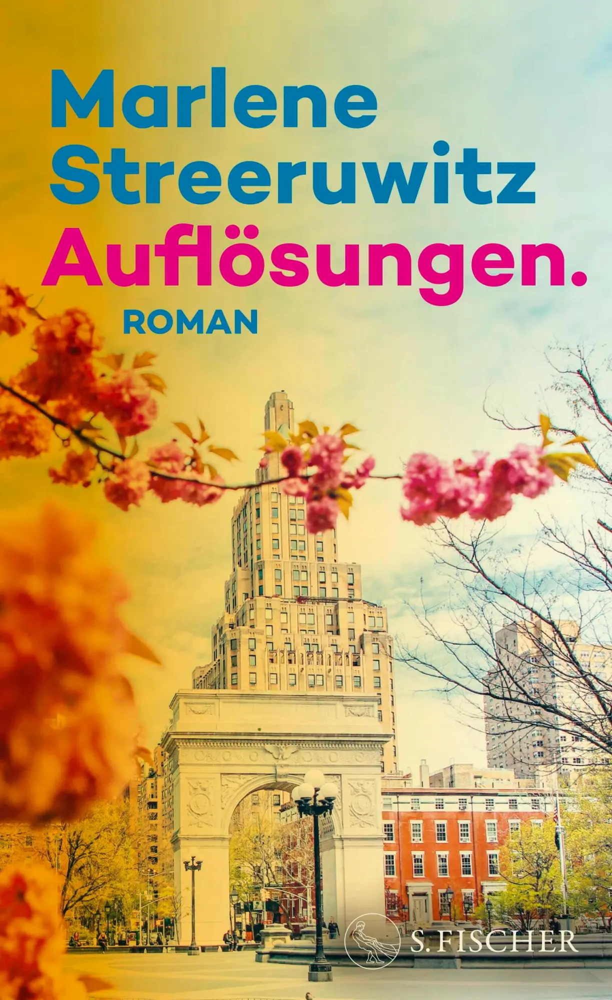 Cover: 9783103971996 | Auflösungen. | New York. | Marlene Streeruwitz | Buch | 416 S. | 2025