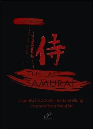 Cover: 9783836671996 | The Last Samurai - Japanische Geschichtsdarstellung im populären...