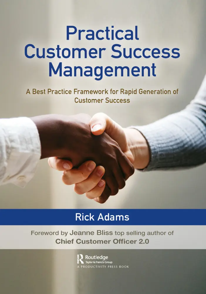 Cover: 9781032092096 | Practical Customer Success Management | Rick Adams | Taschenbuch