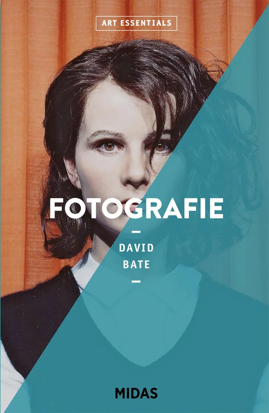 Cover: 9783038762096 | Fotografie (ART ESSENTIALS) | David Bate | Taschenbuch | 176 S. | 2021
