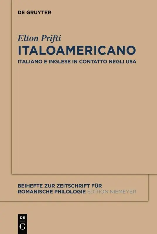 Cover: 9783110482096 | Italoamericano | Elton Prifti | Taschenbuch | ISSN | Italienisch