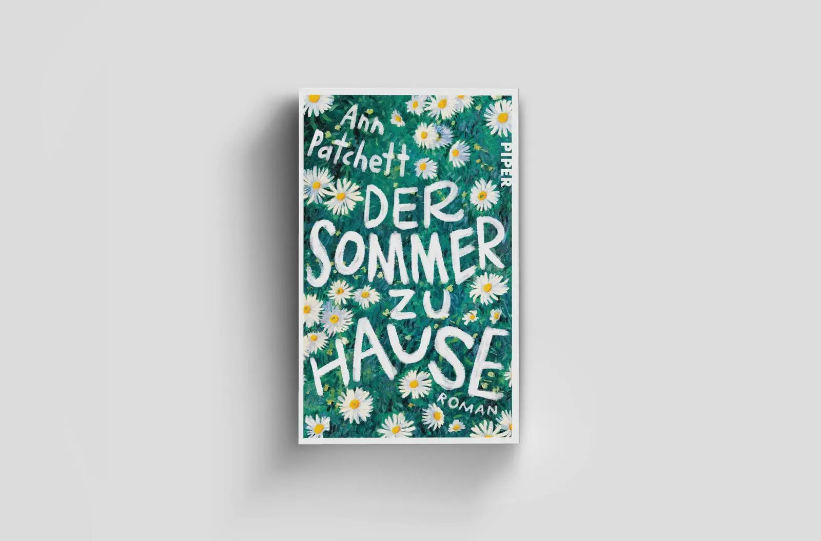 Bild: 9783492322096 | Der Sommer zu Hause | Roman New York Times Bestseller #1 | Patchett