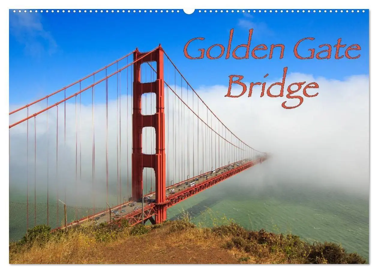 Cover: 9783594152096 | Golden Gate Bridge (Wandkalender 2027 DIN A2 quer), CALVENDO...