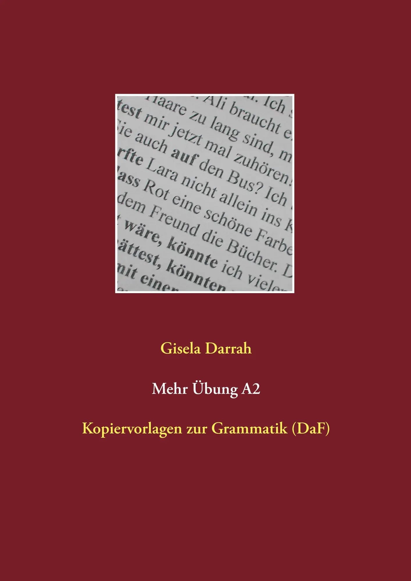 Cover: 9783735722096 | Mehr Übung A2 | Kopiervorlagen zur Grammatik (DaF) | Gisela Darrah