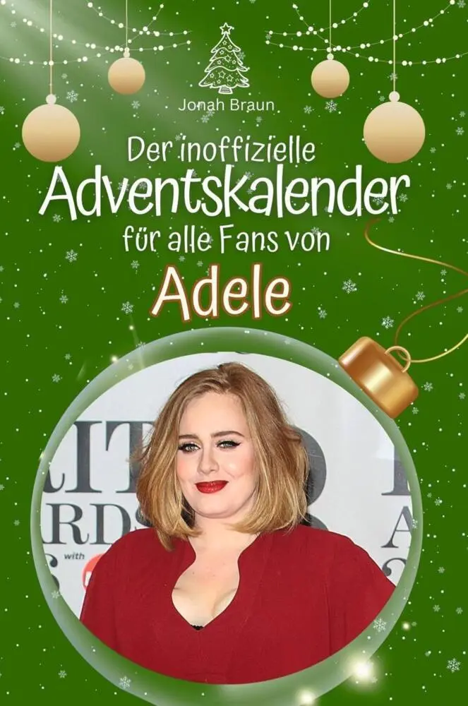 Cover: 9783759102096 | Der inoffizielle Adventskalender für alle Fans von Adele | Jonah Braun