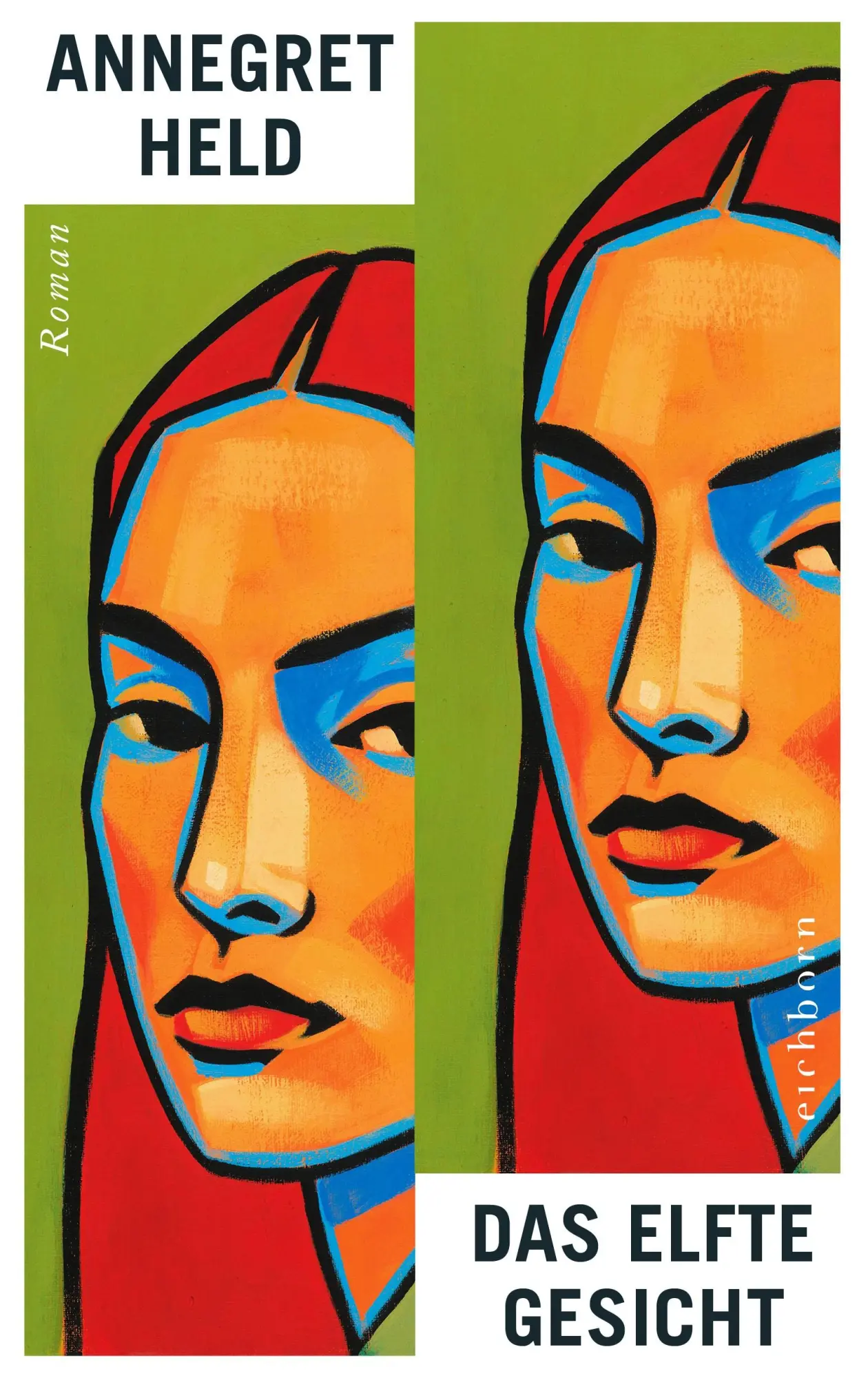 Cover: 9783847902096 | Das elfte Gesicht | Roman | Annegret Held | Buch | 320 S. | Deutsch